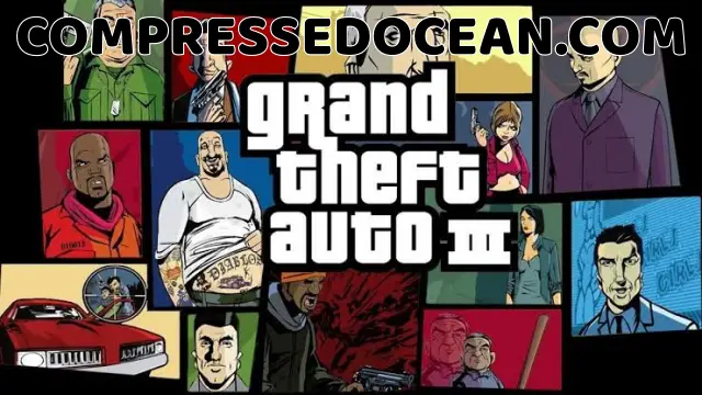 GTA 3 Highly Compressed Repack