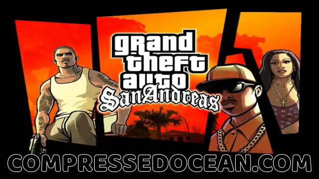GTA San Andreas Highly Compressed